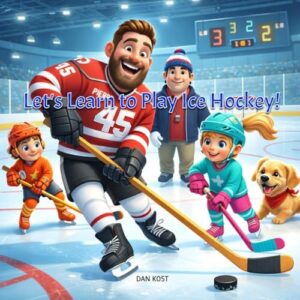 Ice Hockey for Kids: The Complete Youth Sports Education System for Little Pros